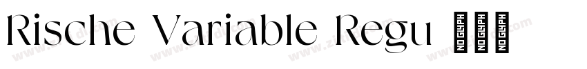 Rische Variable Regu字体转换